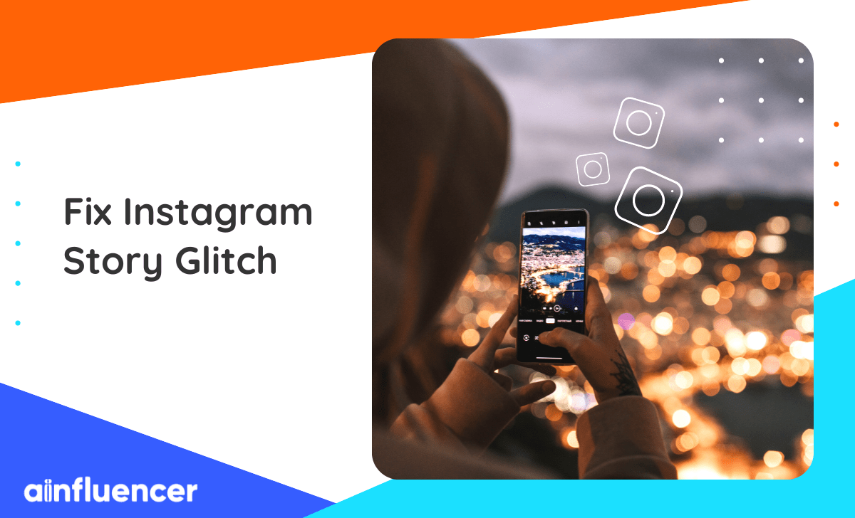 How to Fix Instagram Story Glitch